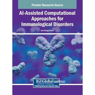 Computational Approaches for 预订 Disorders Assisted Immunological 9798369397251