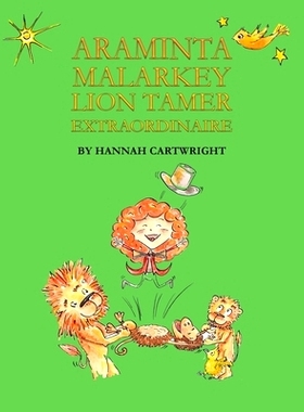 预订 Araminta Malarkey: Lion Tamer Extraordinaire: 9781398485860