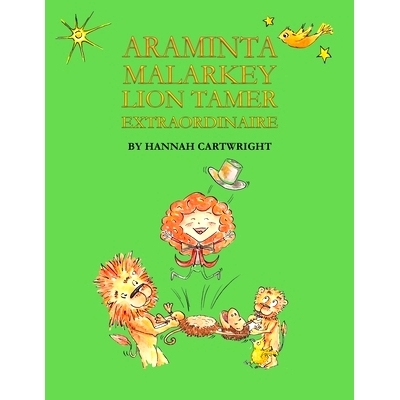 预订 Araminta Malarkey: Lion Tamer Extraordinaire: 9781398485860