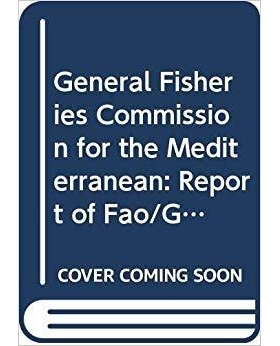 预订 Report of the FAO/GFCM on port state measures to combat illegal, unreported and unregulated fishing: 9789251059579