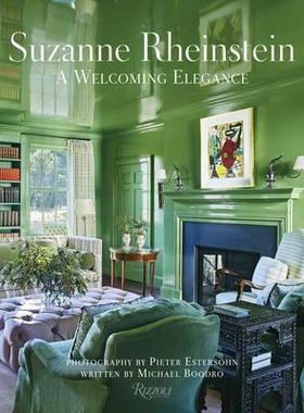 [预订]Suzanne Rheinstein: A Welcoming Elegance 9780847899029