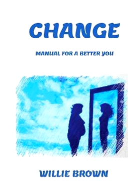 预订 Change: Manual, For A Better You: 9781645708346