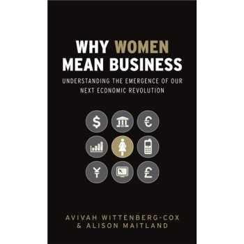 【预订】Why Women Mean Business - Understanding the Emergence of Our Next Economic Revolution
