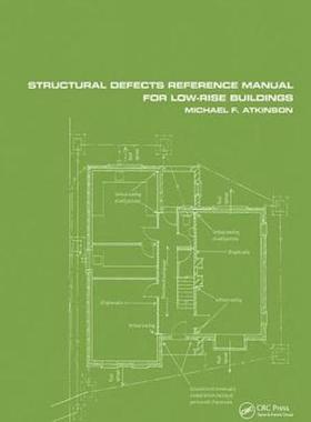 [预订]Structural Defects Reference Manual for Low-Rise Buildings 9781138408784