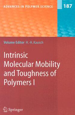 【预订】Intrinsic Molecular Mobility and Toughness of Polymers I
