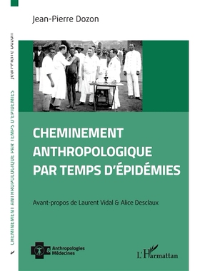 预订 Cheminement anthropologique par temps d’épidémies 流行病时期的人类学之旅: 9782140294242