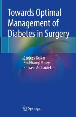 【预订】Towards Optimal Management of Diabetes in Surgery