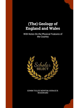 预订 (The) Geology of England and Wales: With Notes on the Physical Features of the Country: 9781344727167