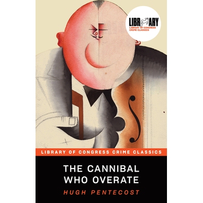 预订 The Cannibal Who Overate 9781464244728