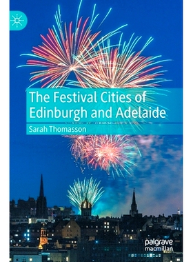 预订 The Festival Cities of Edinburgh and Adelaide 爱丁堡与阿德莱德的节日城市: 9783031090936