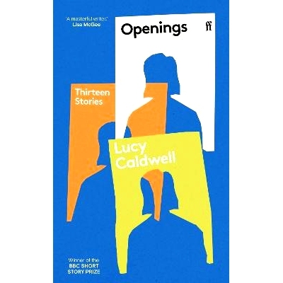 预订 Openings: Thirteen Stories 开幕：十三个故事: 9780571382750