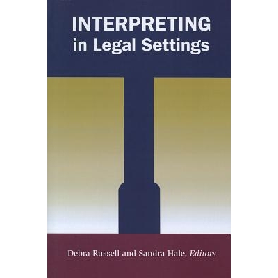 预订 Interpreting in Legal Settings: 9781563685507
