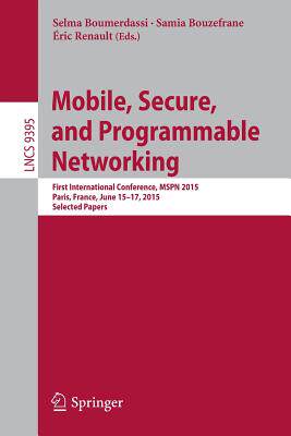 【预订】Mobile, Secure, and Programmable Networking