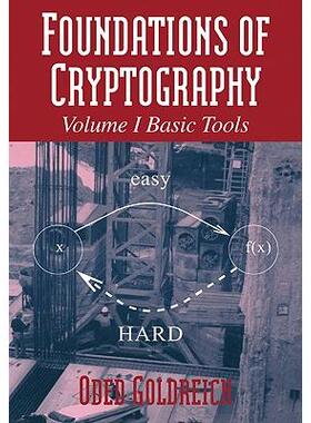 Foundations of Cryptography密码学基础，第1卷: 9780521035361