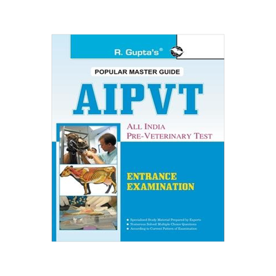 [预订]All India Pre-Veterinary Test (AIPVT) For Admission to B.V.Sc & A.H. Course Exam Guide 9789350120545