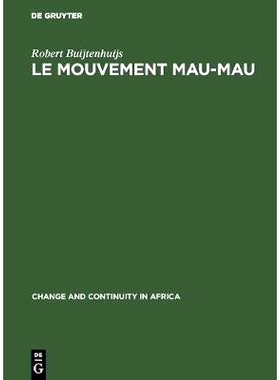 预订 Le Mouvement Mau-Mau: Une révolte paysanne et anti-coloniale en Afrique Noire: 9789027968944