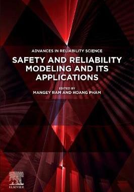 【预订】Safety and Reliability Modeling and Its Applications 9780128233238