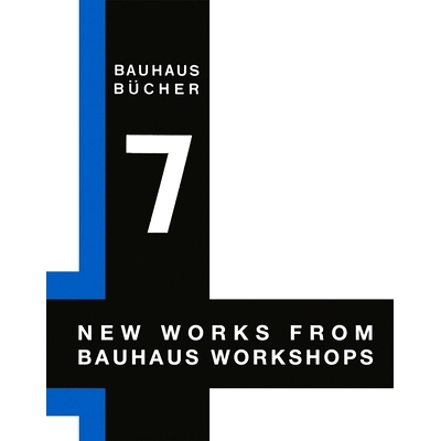 预订 New Works from the Bauhaus Workshops 包豪斯工作室的新作：包豪斯布尔彻（Bauhausbucher），1925年: 9783037786307