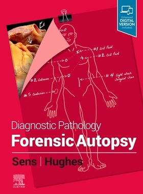 【预订】Diagnostic Pathology: Forensic Autopsy