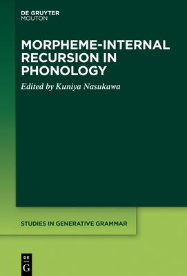 [预订]Morpheme-internal Recursion in Phonology 9781501517778
