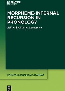 [预订]Morpheme-internal Recursion in Phonology 9781501517778
