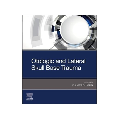 [预订]Otologic and Lateral Skull Base Trauma 9780323874823