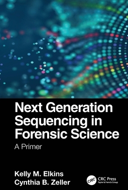【预订】Next Generation Sequencing in Forensic Science...9781032072043