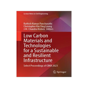 [预订]Low Carbon Materials and Technologies for a Sustainable and Resilient Infrastructure: Select Proceed 9789819974634