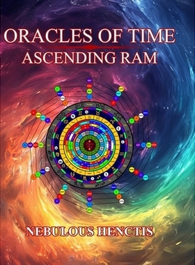 预订 Oracles of Time, Ascending Ram: 9781965502013