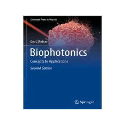 [预订]Biophotonics: Concepts to Applications 9789811934841