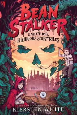 【预订】Beanstalker and Other Hilarious Scarytales