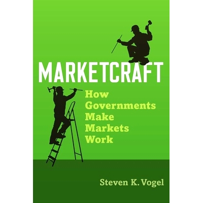 How Governments Make Markets Work