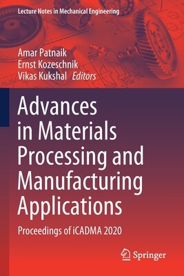 【预订】Advances in Materials Processing and Manufacturing Applications 9789811609114