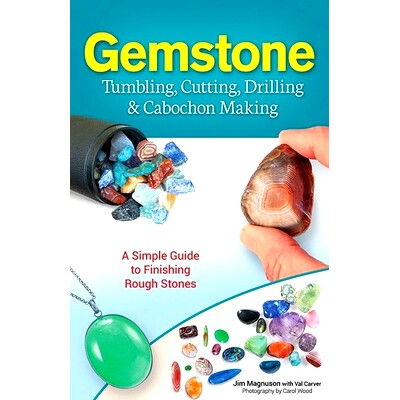 预订 Gemstone Tumbling, Cutting, Drilling & Cabochon Making: 9781591934608
