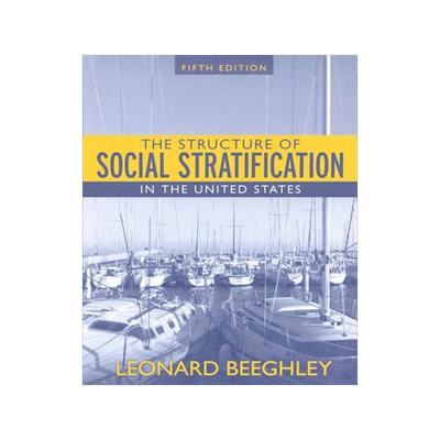 预订 Structure of Social Stratification in the United States