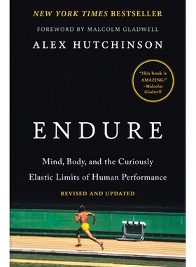 预订 Endure: Mind, Body, and the Curiously Elastic Limits of Human Performance