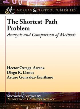 【预售】The Shortest-Path Problem: Analysis and Comparison of Methods