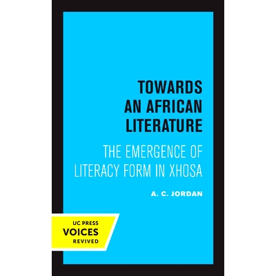 The Emergence of Literary Form in Xhosa