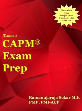 预订 Raman’s CAPM Exam Prep Guide for PMBOK 5th Edition: 9781530623419