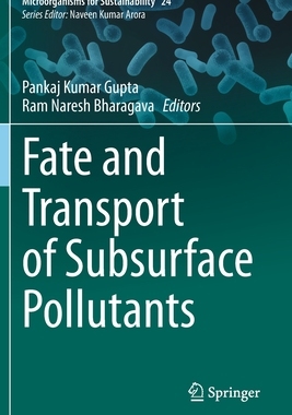 【预订】Fate and Transport of Subsurface Pollutants 9789811565663