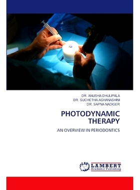 预订 PHOTODYNAMIC THERAPY 光动力治疗: 9786207471331