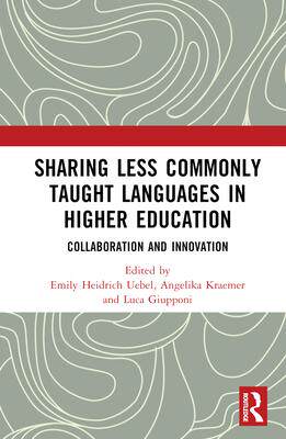 [预订]Sharing Less Commonly Taught Languages in Higher Education 9781032394176