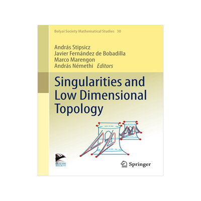 预订 Singularities and Low Dimensional Topology