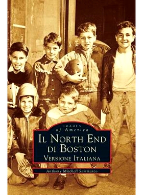 预订 Il North End Di Boston: Versione Italiano: 9781531602963