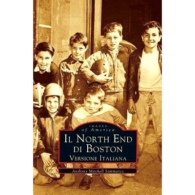 预订 Il North End Di Boston: Versione Italiano: 9781531602963