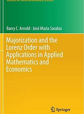 【预售】Majorization and the Lorenz Order with Applications in Applied Mathematics and Economics