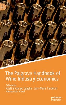 【预订】The Palgrave Handbook of Wine Industry Economics