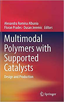 【预售】Multimodal Polymers with Supported Catalysts