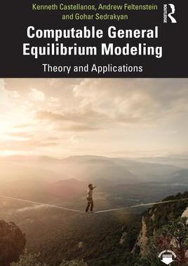 [预订]Computable General Equilibrium Modeling: Theory and Applications 9780367272050