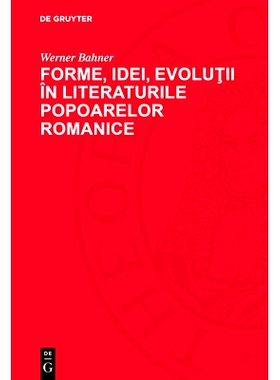 预订 Forme, idei, evolutii în literaturile popoarelor romanice: 9783112720325